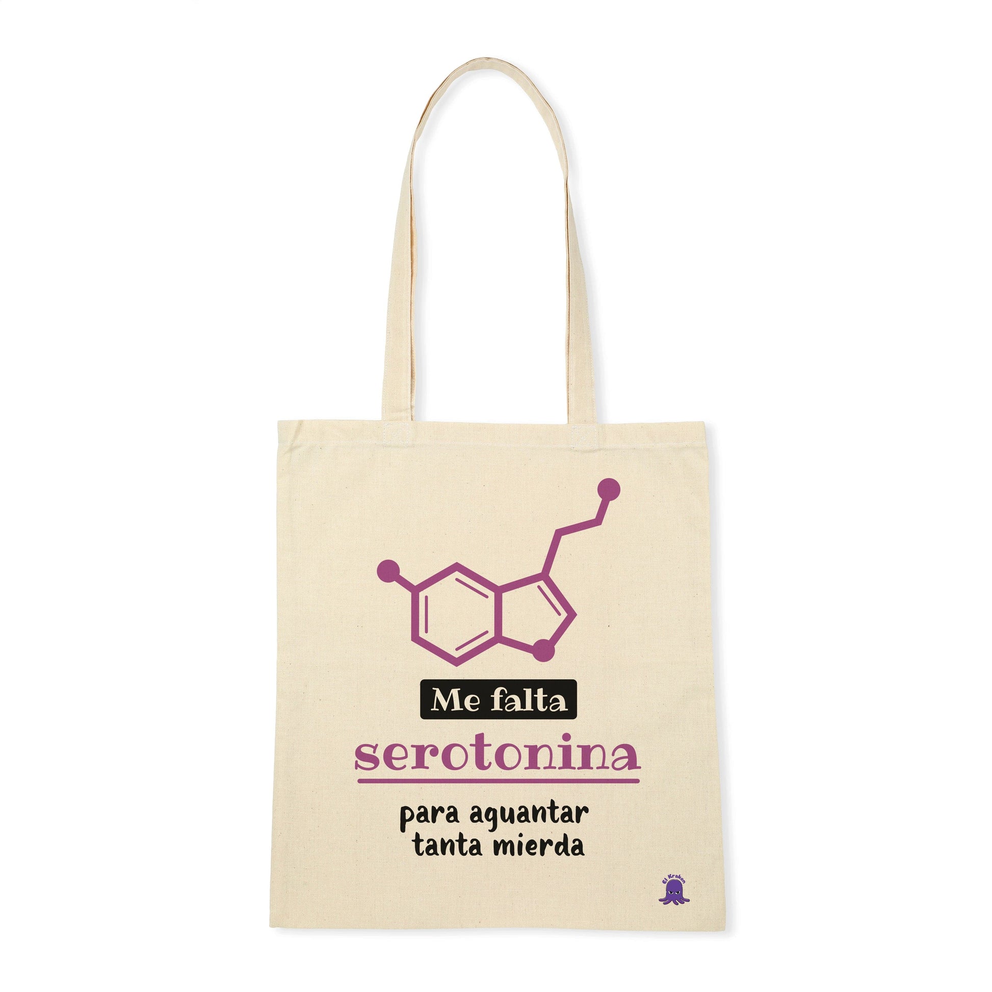 Tote bag Me falta serotonina para aguantar tanta mierda