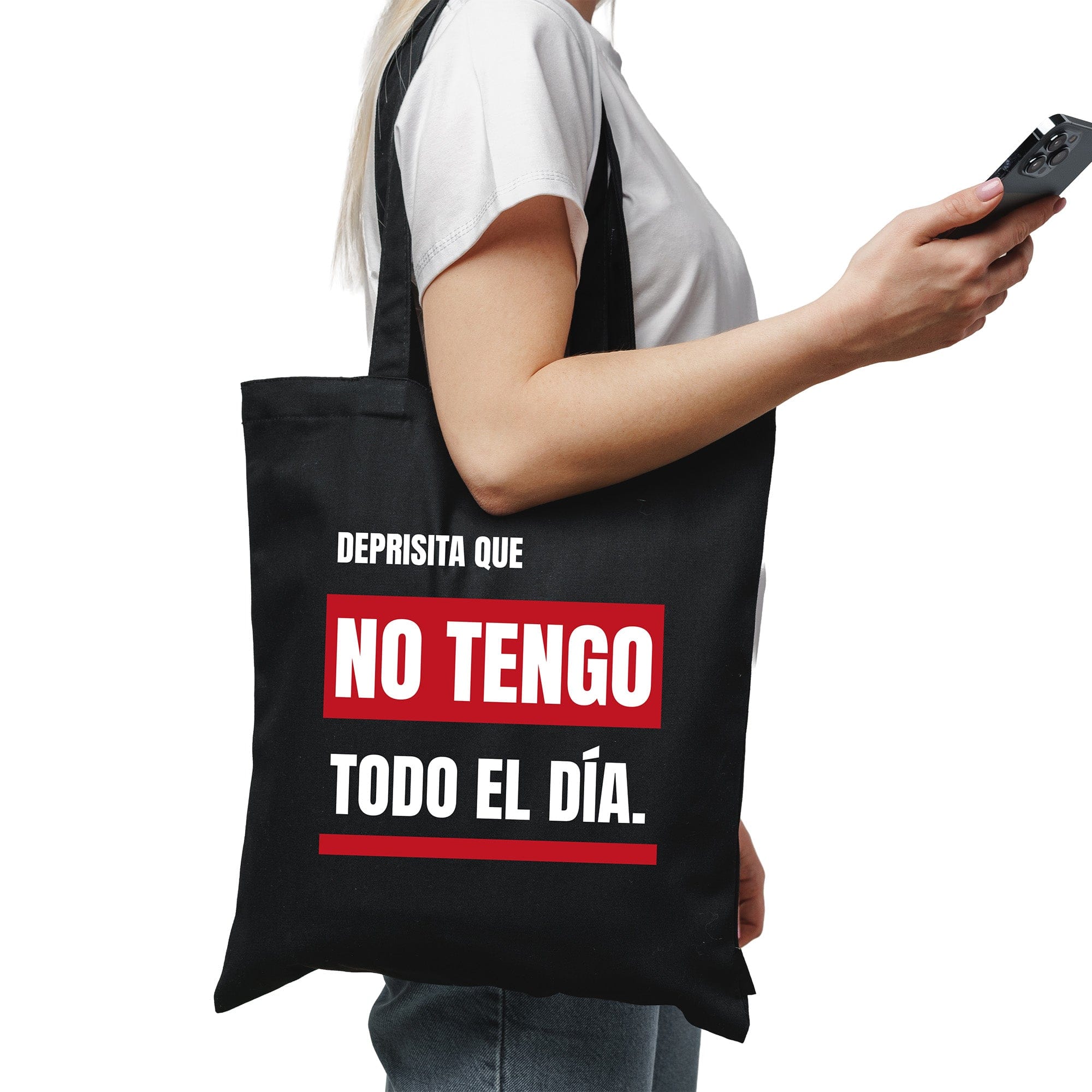 Tote bag Deprisita que no tengo todo el día