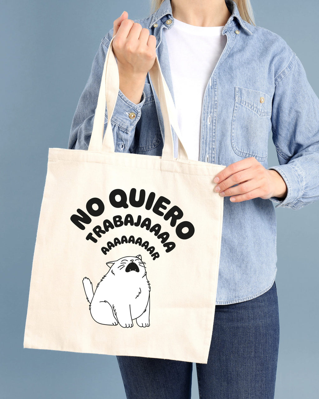 Tote bag No quiero trabajar