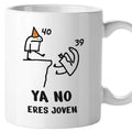 Taza Cumpleaños Ya no eres joven, cambio de década 20-70 años