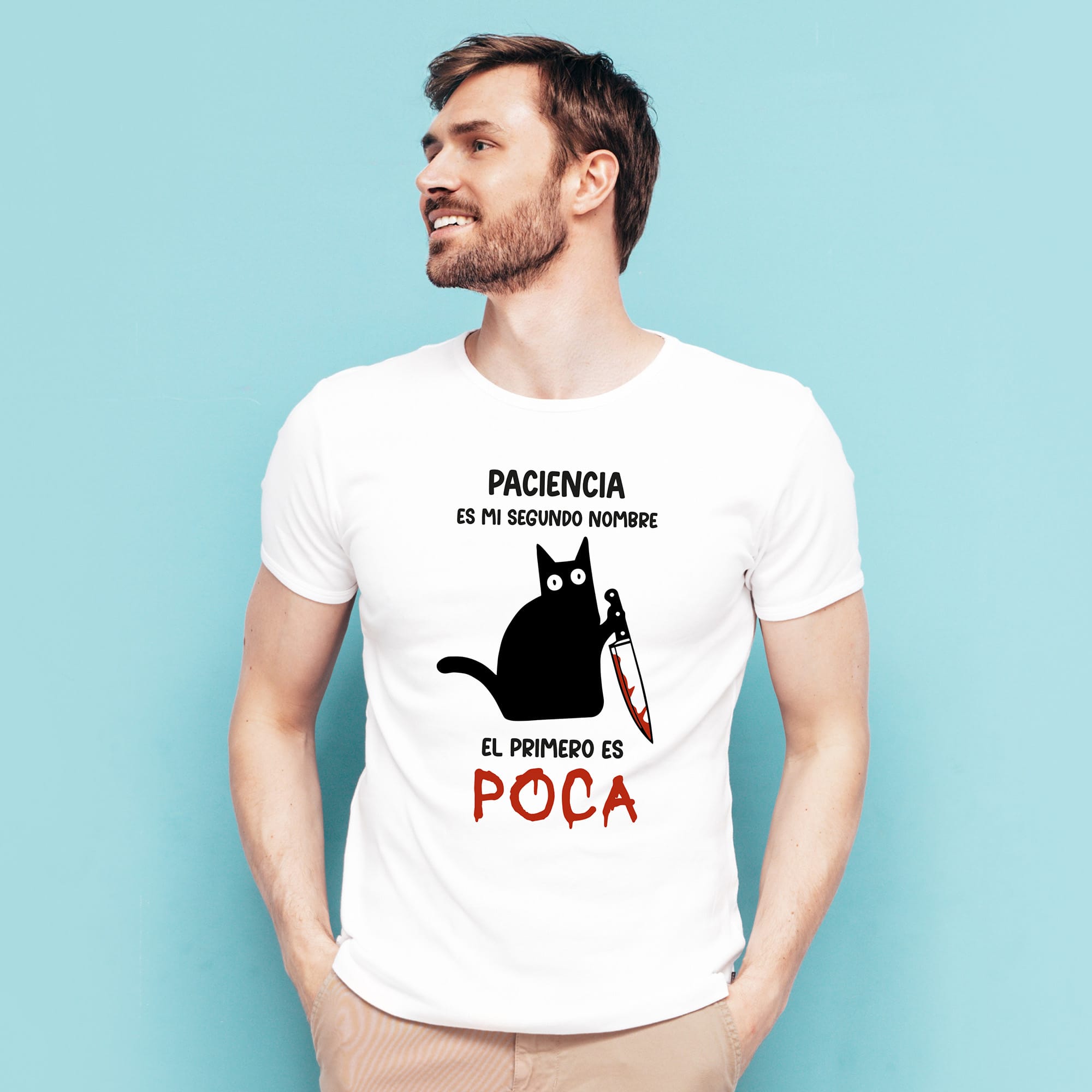 Camiseta Paciencia es mi segundo nombre