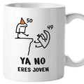Taza Cumpleaños Ya no eres joven, cambio de década 20-70 años