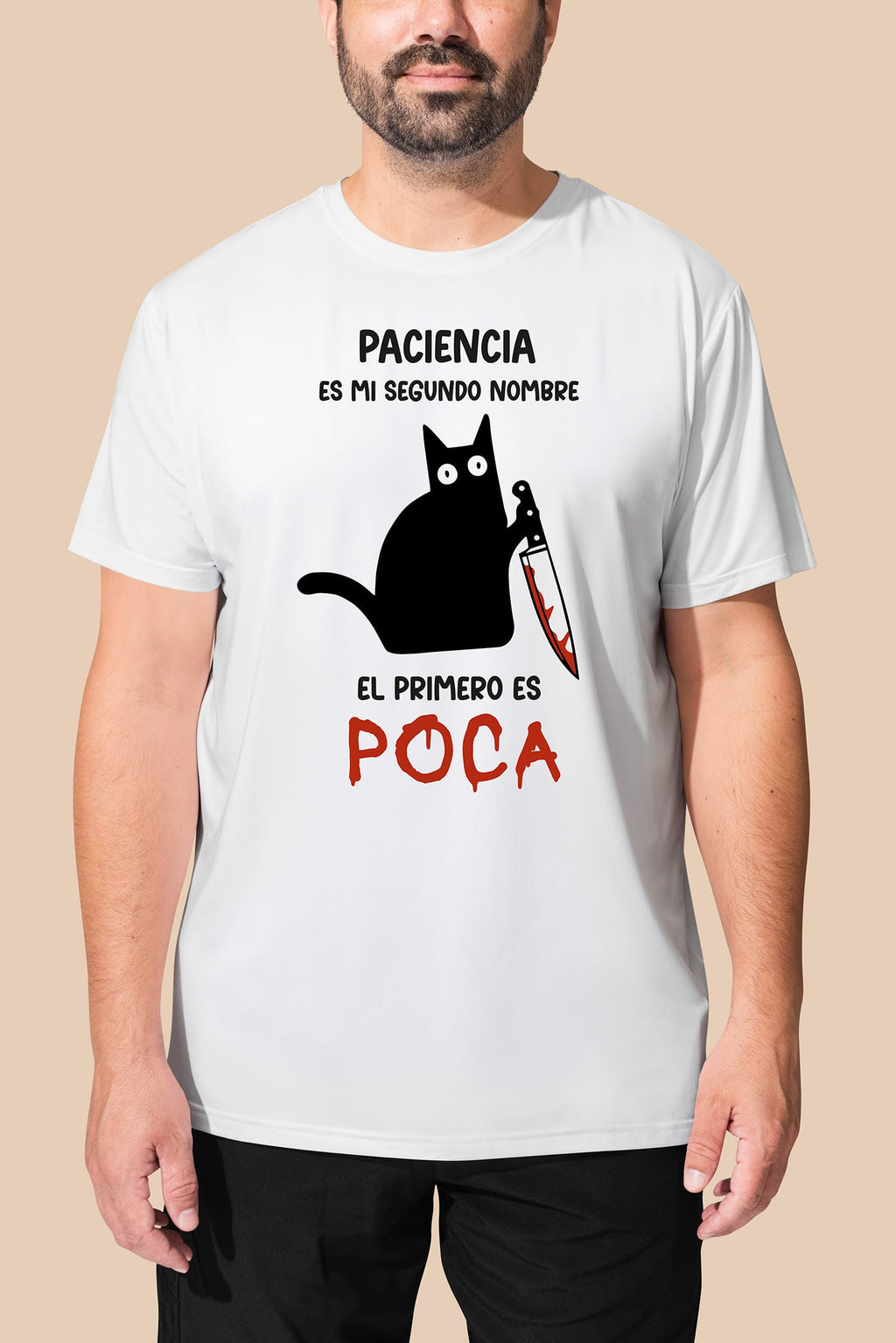 Camiseta Paciencia es mi segundo nombre