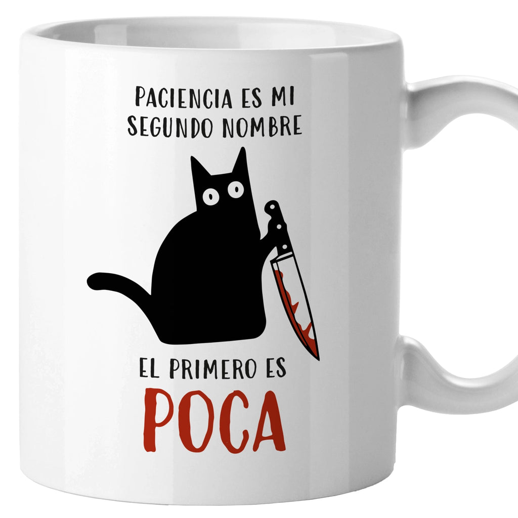Taza Paciencia es mi segundo nombre