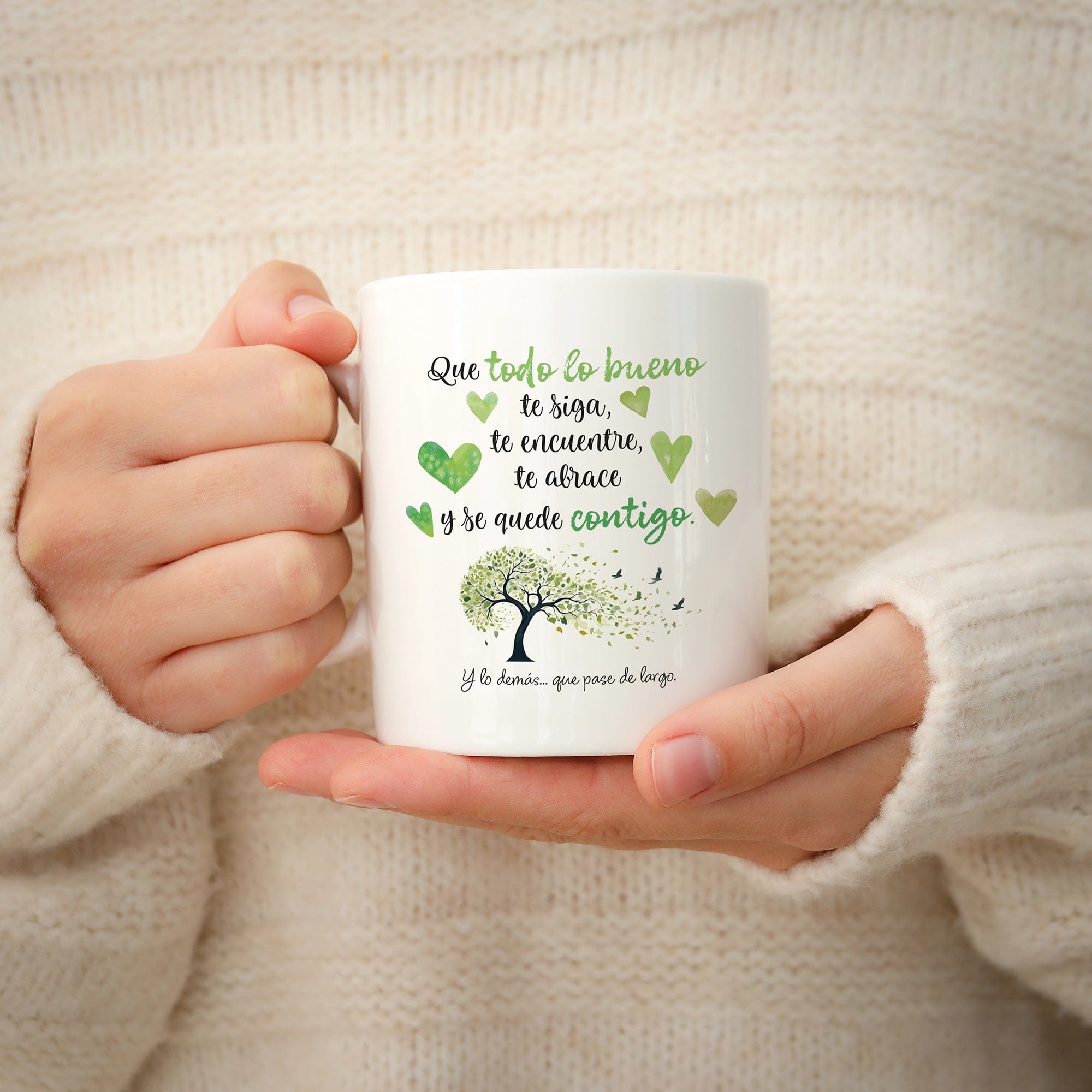 Taza Que todo lo bueno te siga, te encuentre, te abrace y se quede contigo (Tonos verdes)