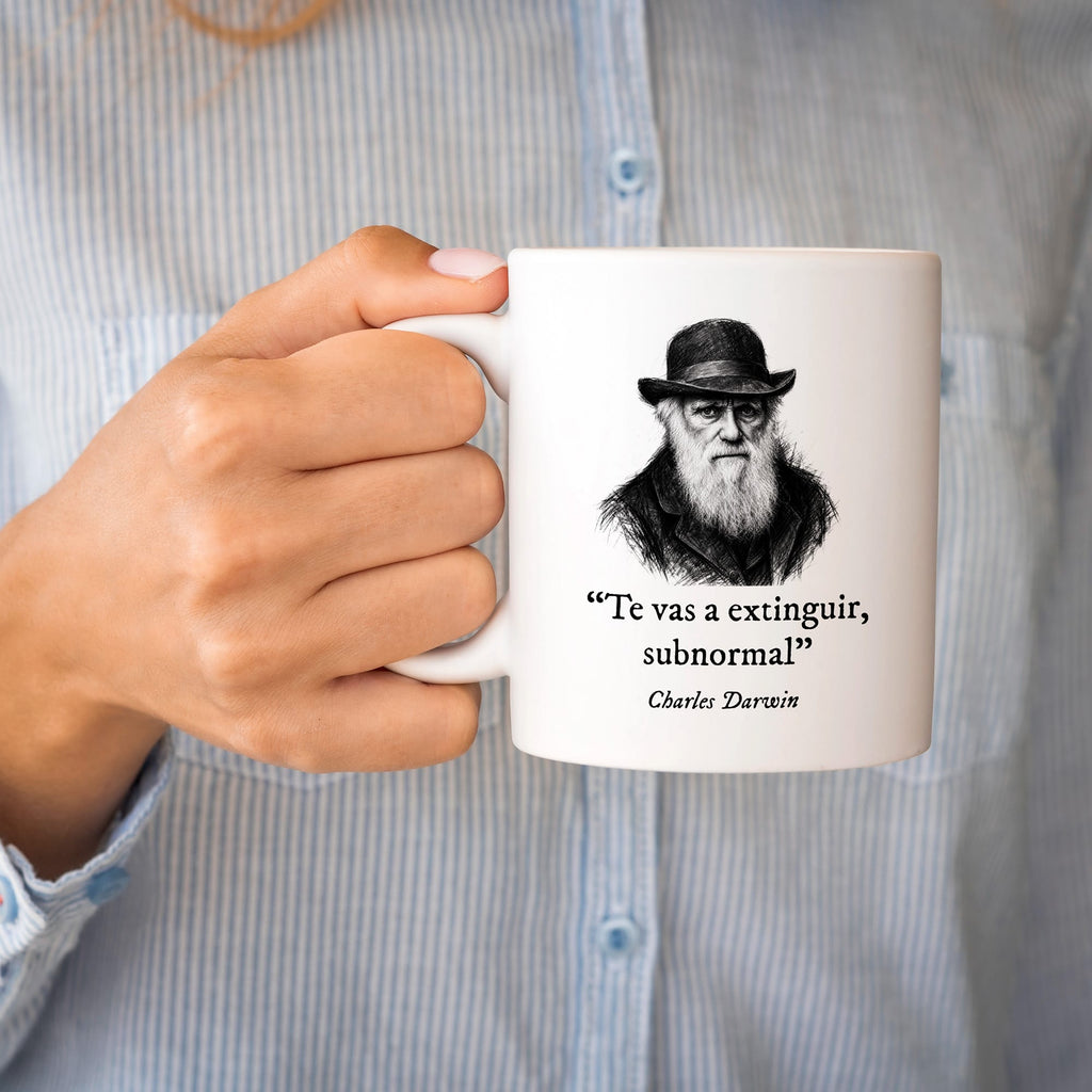 Taza Te vas a extinguir, subnormal. Darwin