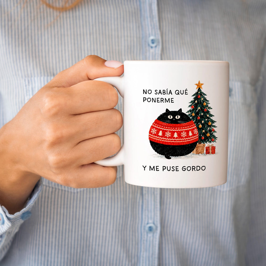 Taza No sabía qué ponerme y me puse gordo