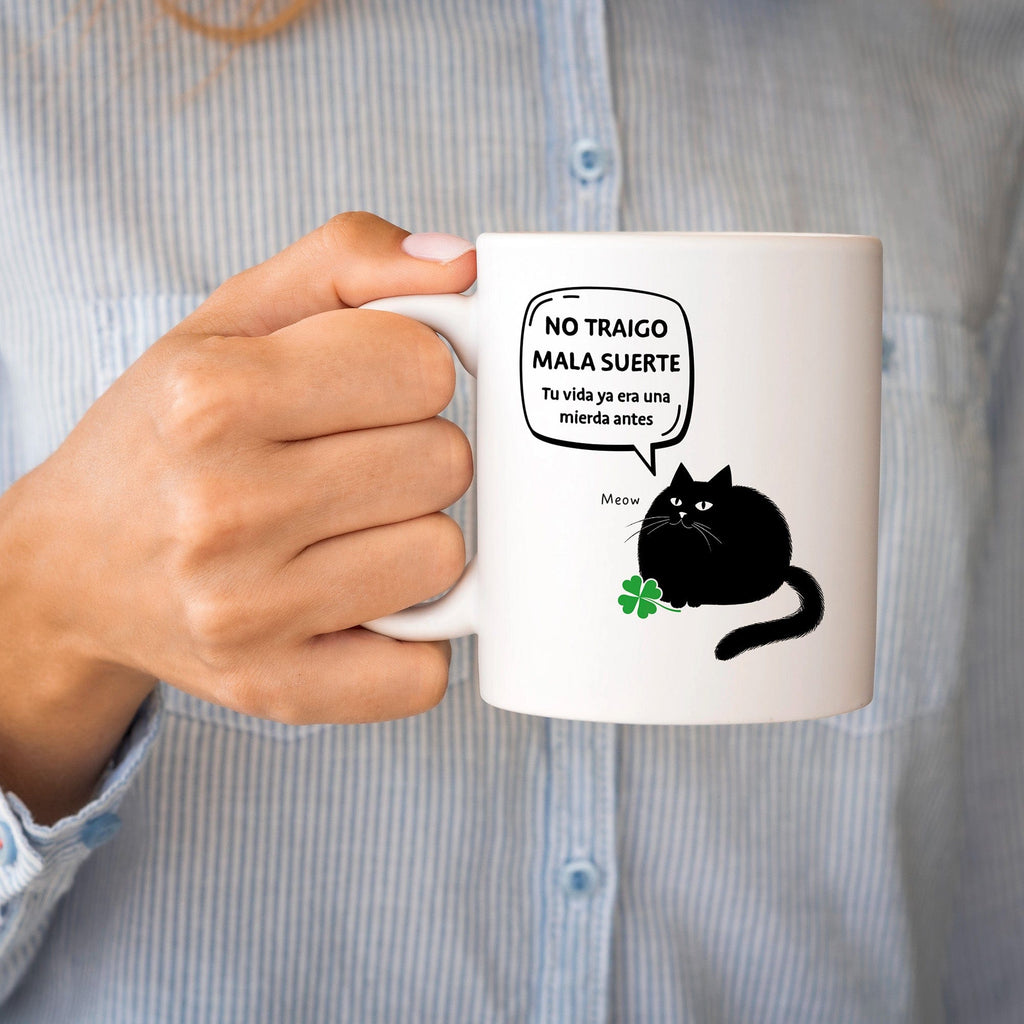 Taza No doy mala suerte