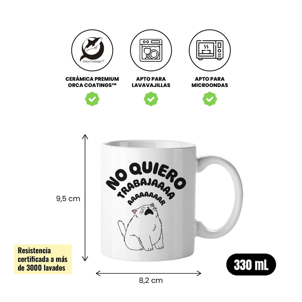 Taza No quiero trabajar