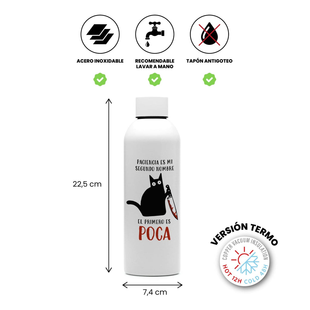 Botella Paciencia es mi segundo nombre