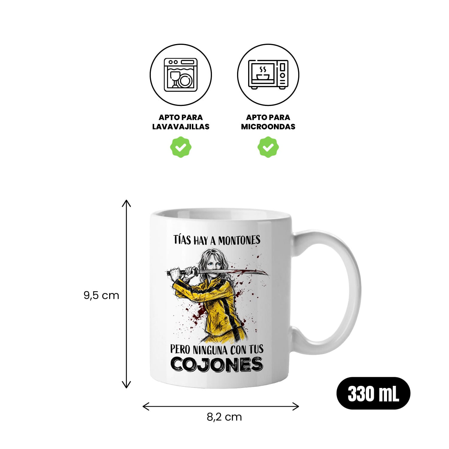 Taza Tías hay a montones pero ninguna con tus cojones