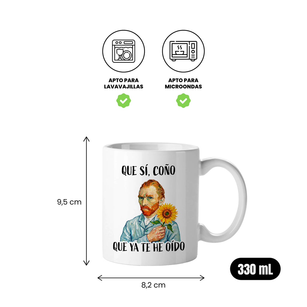 Taza Que sí, coño. Que ya te he oído
