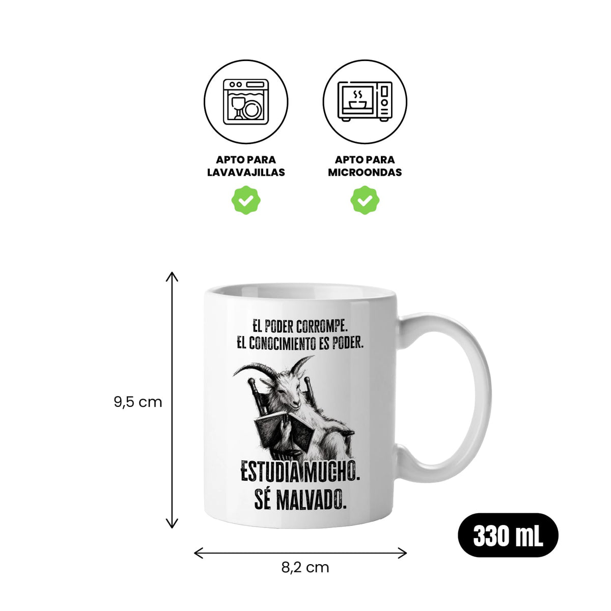 Taza El poder corrompe. El conocimiento es poder. Estudia mucho. Sé malvado.