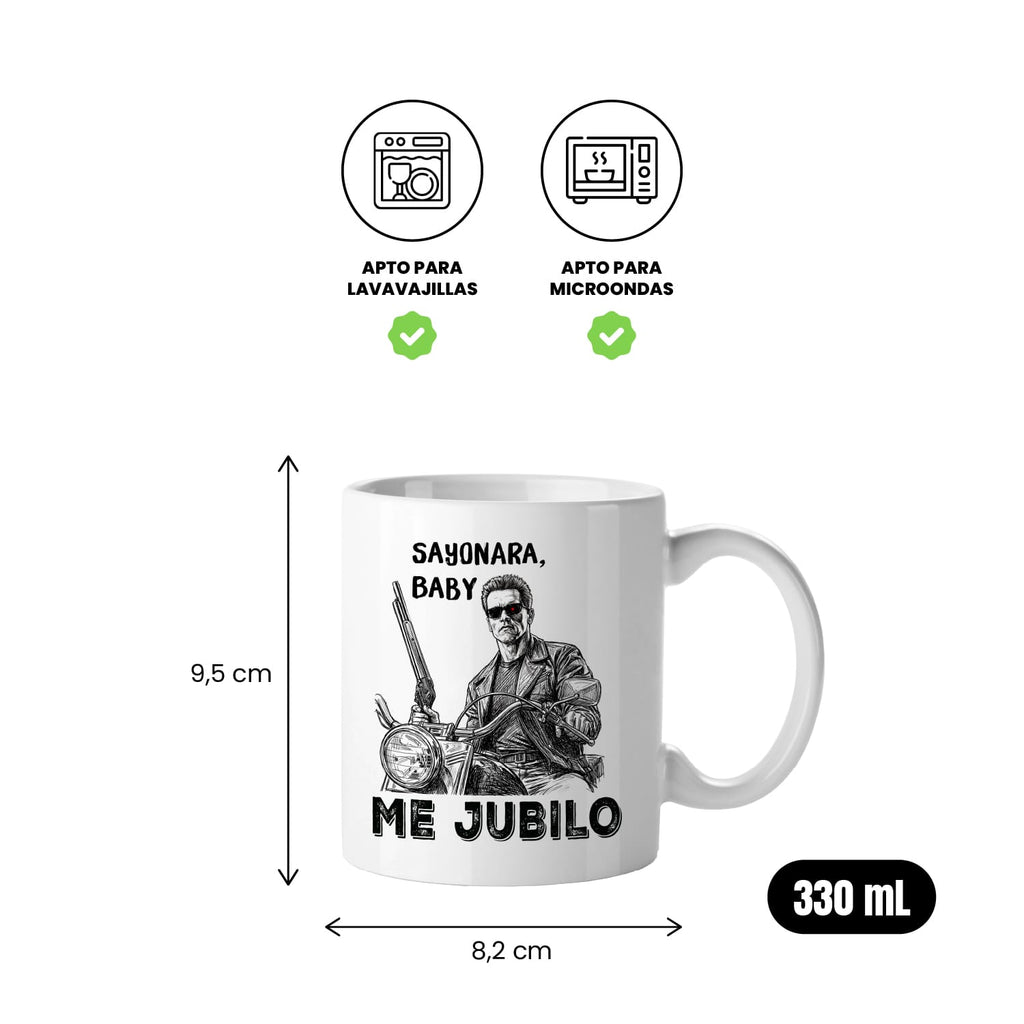 Taza Sayonara, baby. Me jubilo
