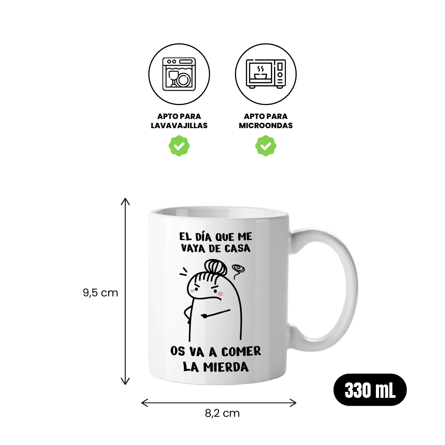 Taza El día que me vaya de casa os va a comer la mierda