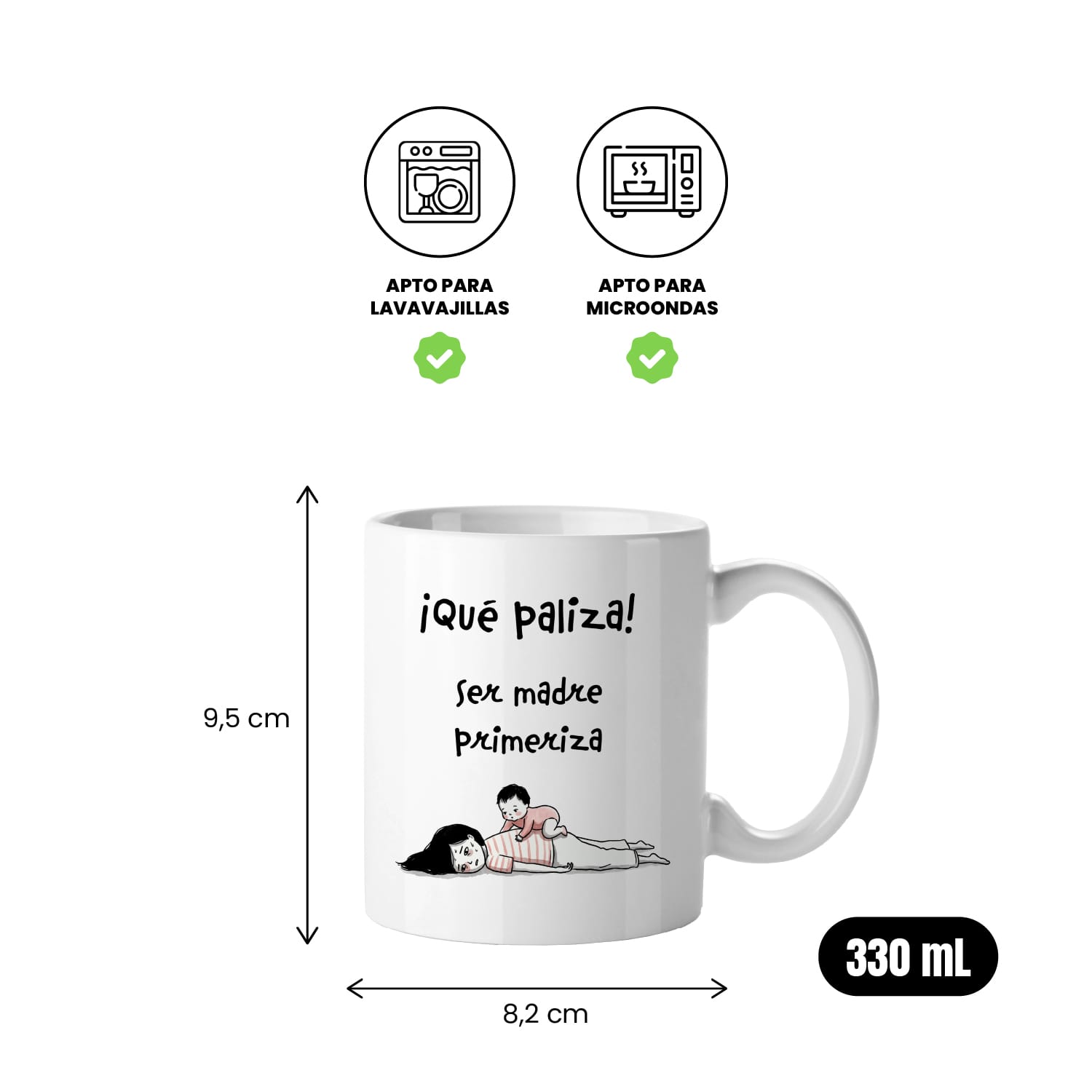 Taza Qué paliza ser madre primeriza!