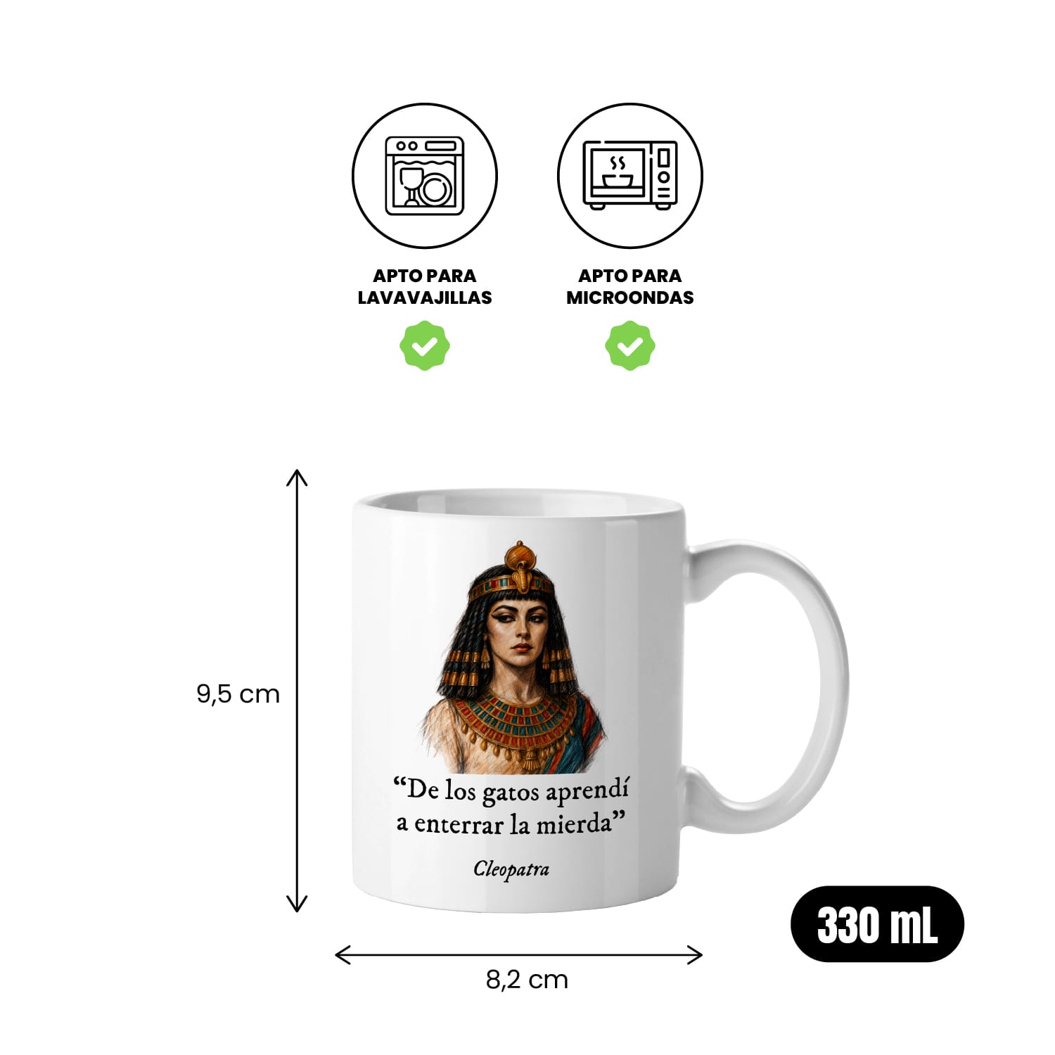 Taza De los gatos aprendí a enterrar la mierda. Cleopatra