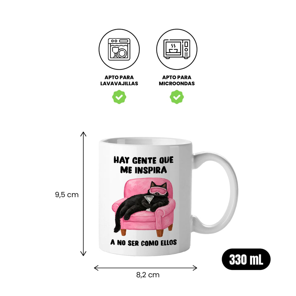 Taza Hay gente que me inspira. A no ser como ellos.