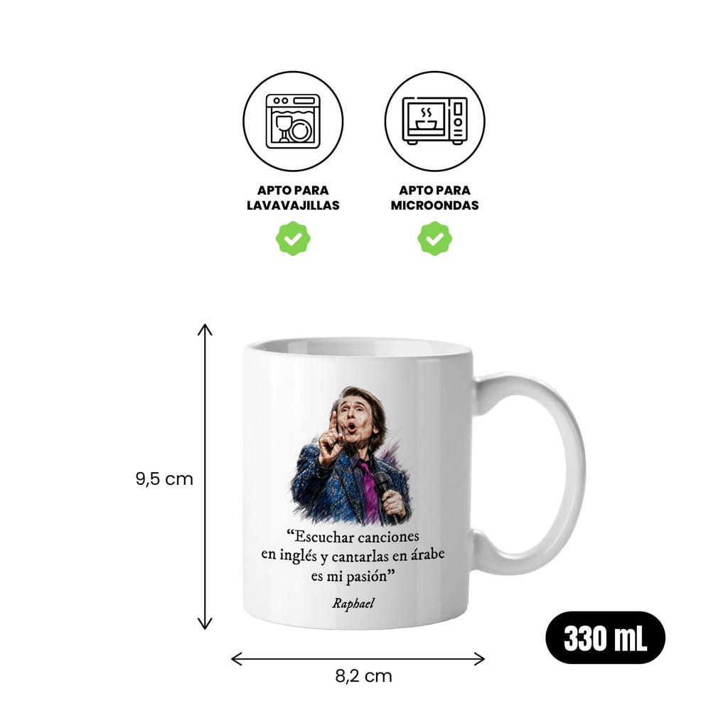 Taza Escuchar canciones en inglés y cantarlas en árabe es mi pasión. Raphael
