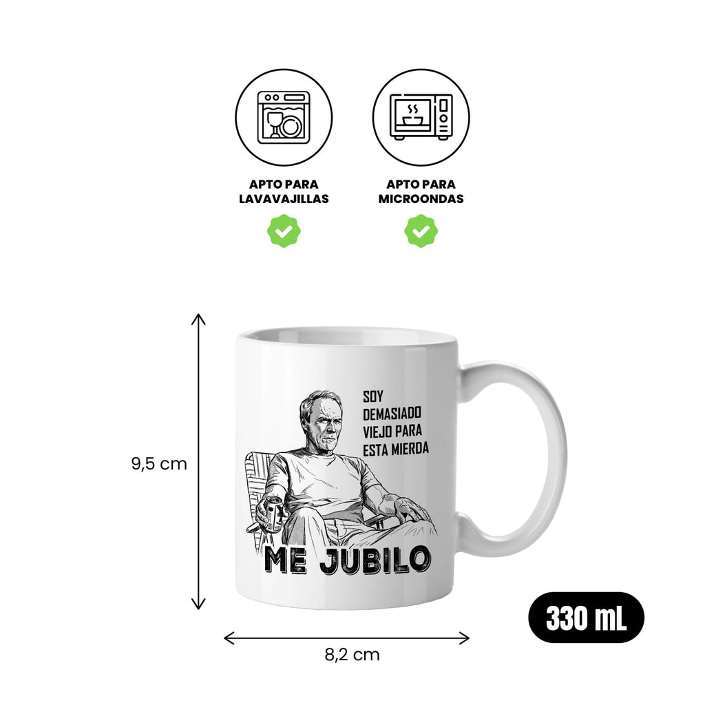 Taza Soy demasiado viejo para esta mierda. Me jubilo.