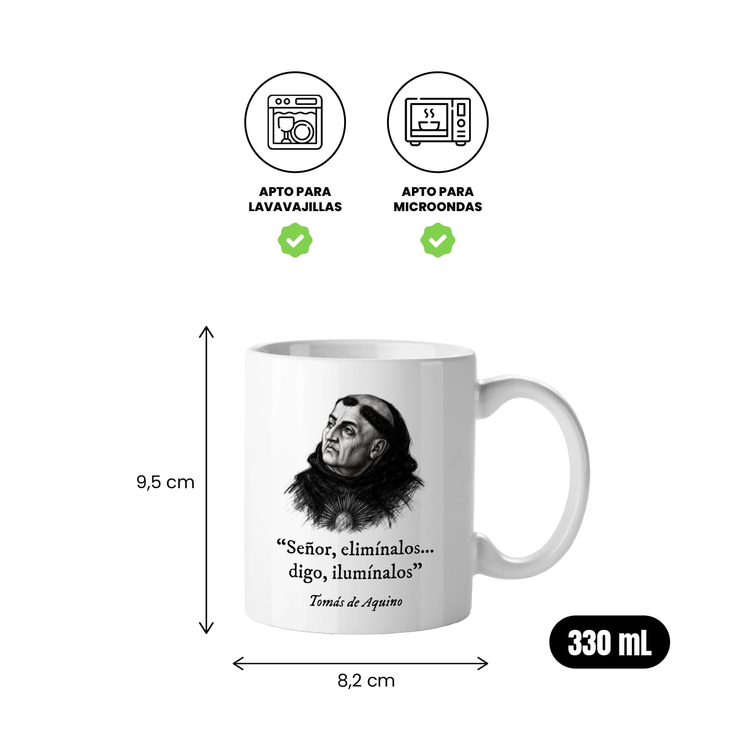 Taza Señor, elimínalos... digo, ilumínalos. Tomás de Aquino