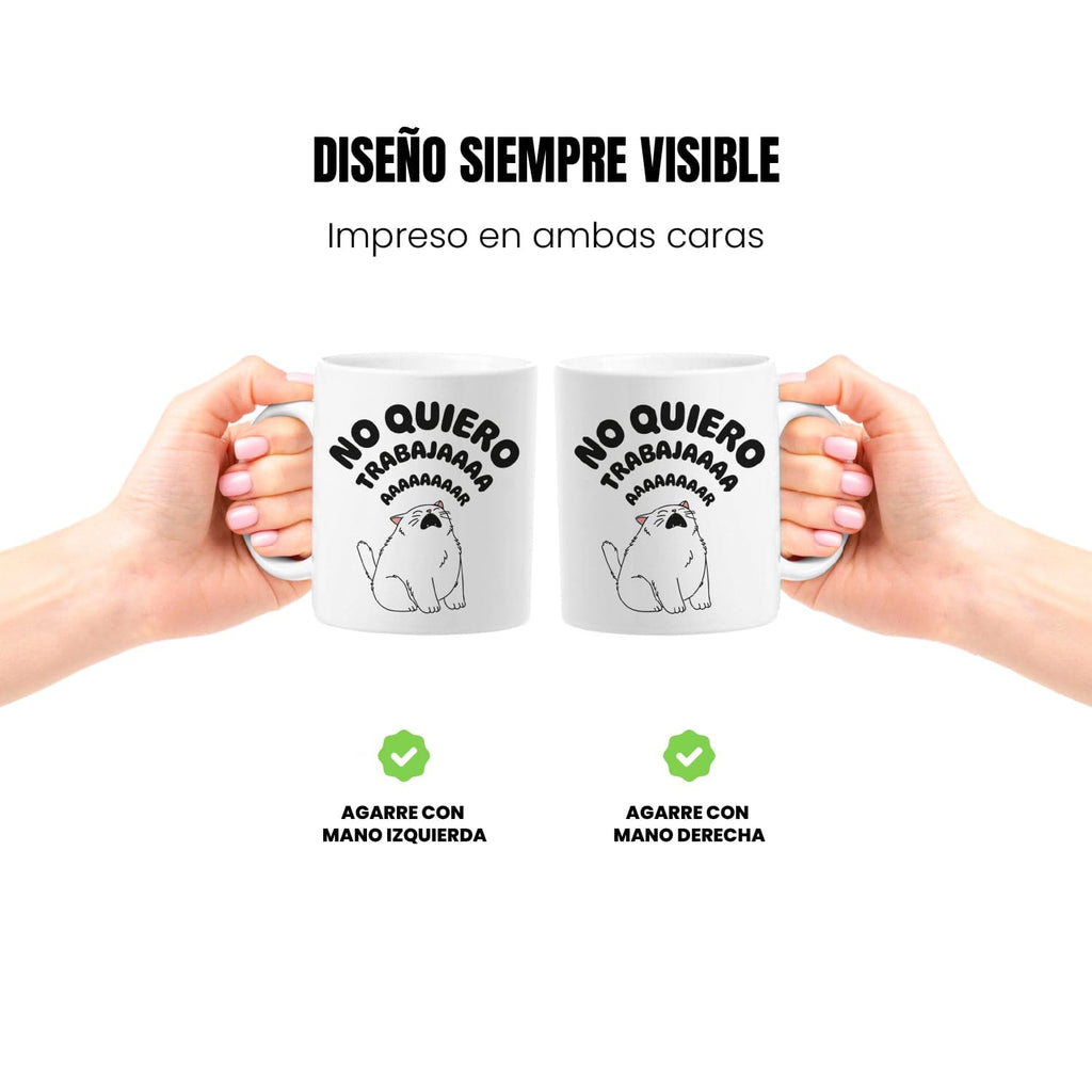 Taza No quiero trabajar