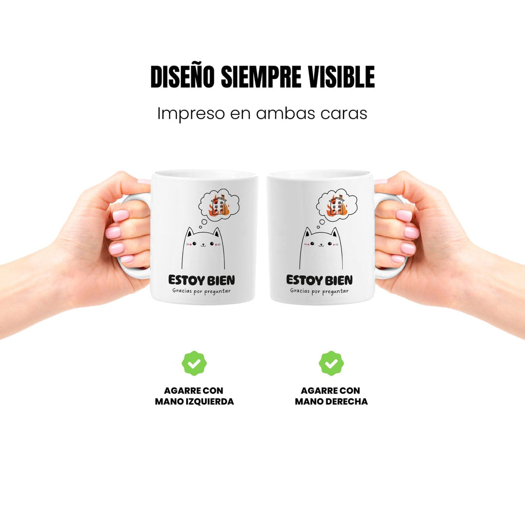 Taza Estoy bien gracias por preguntar