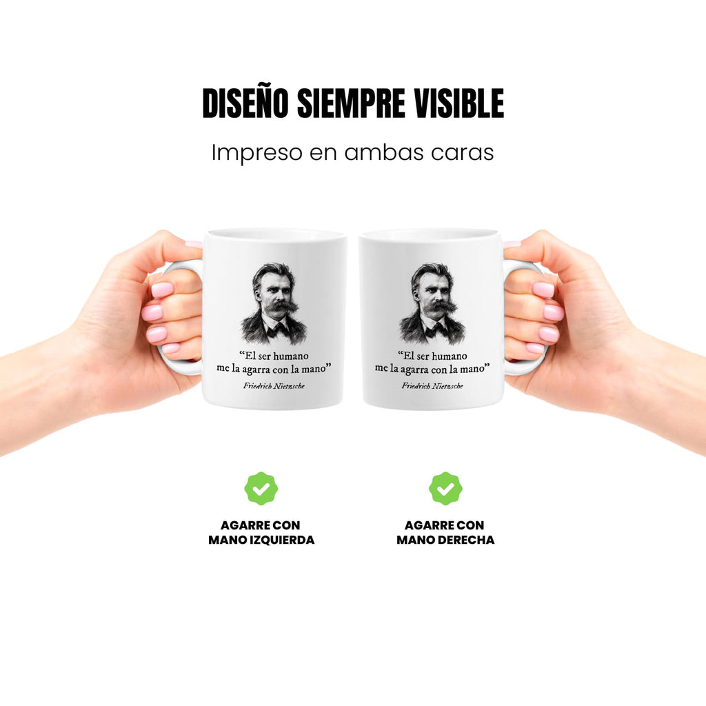 Taza El ser humano me la agarra con la mano. Nietzsche