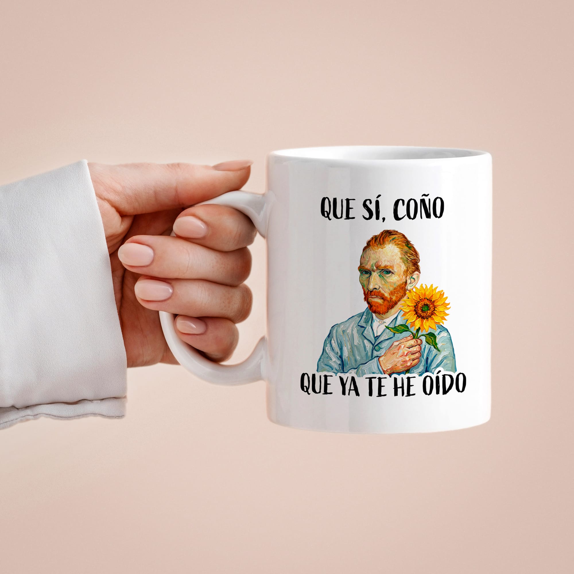 Taza Que sí, coño. Que ya te he oído