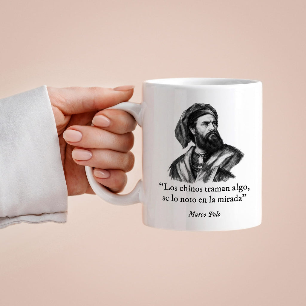 Taza Los chinos traman algo, se lo noto en la mirada. Marco Polo