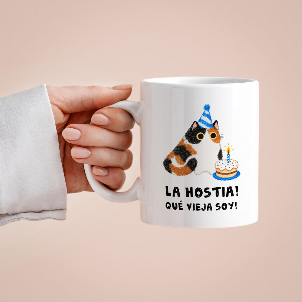 Taza Cumpleaños Hostia qué vieja soy