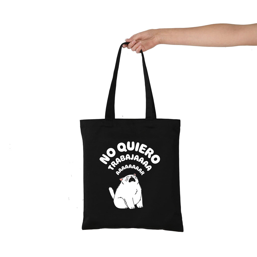 Tote bag No quiero trabajar