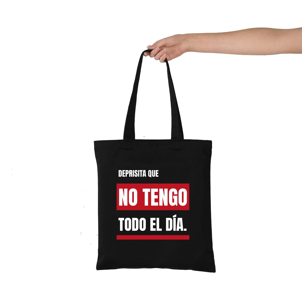 Tote bag Deprisita que no tengo todo el día