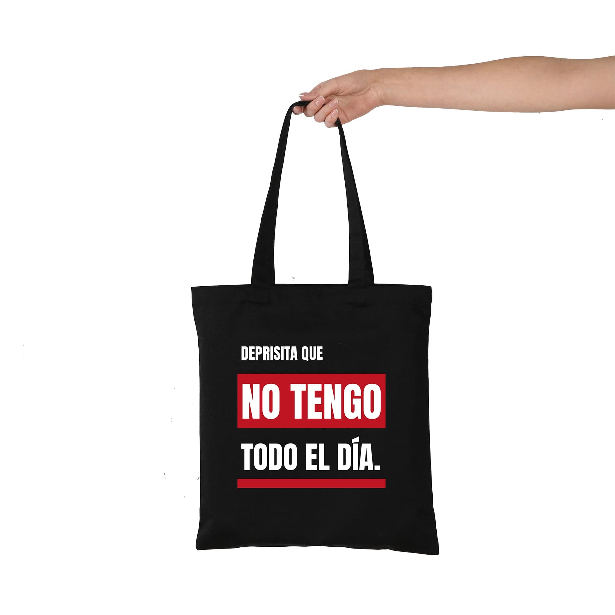 Tote bag Deprisita que no tengo todo el día
