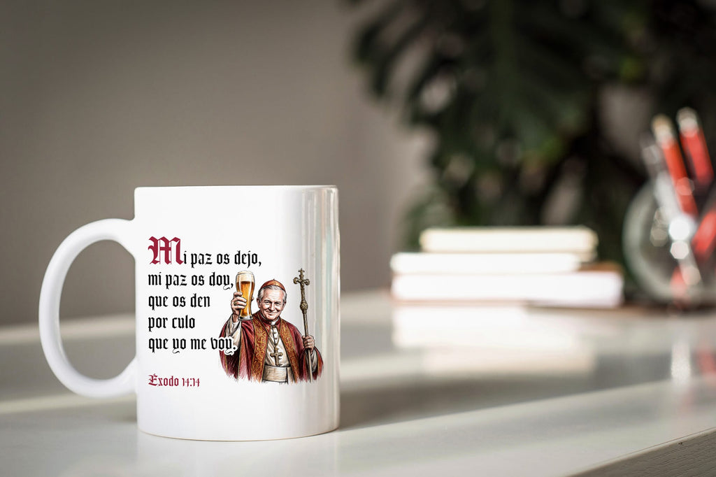 Taza Mi paz os dejo, mi paz os doy, que os den por culo que yo me voy