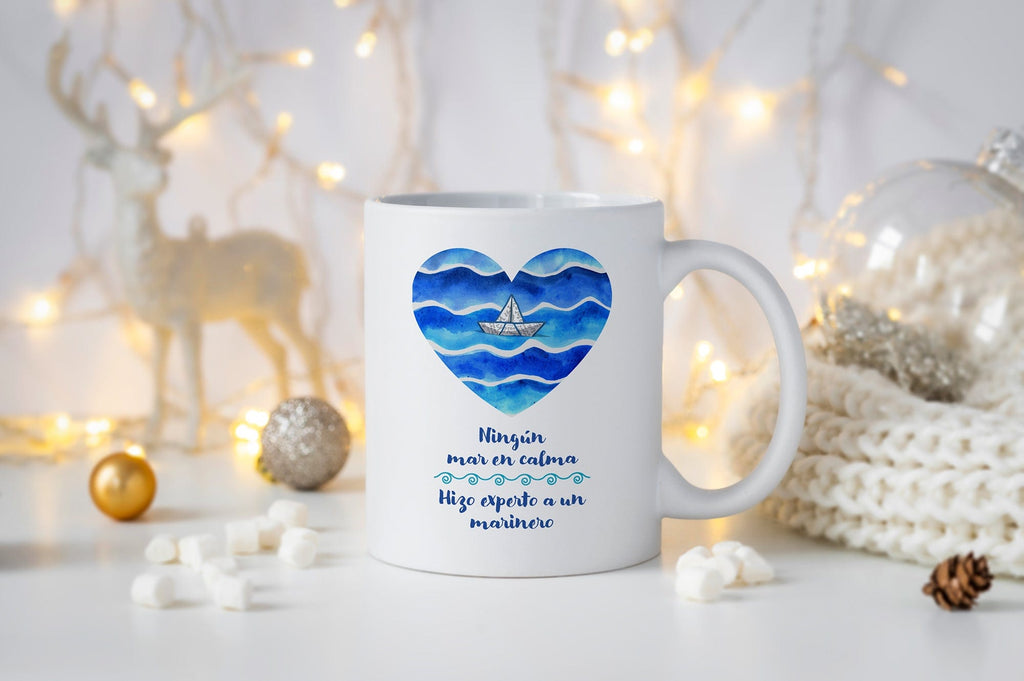 Taza Ningún mar en calma hizo experto a un marinero