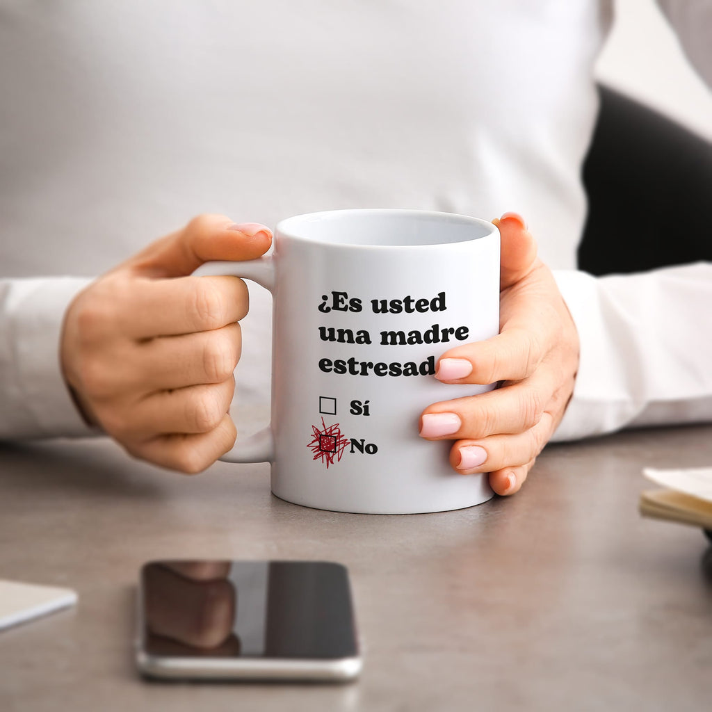 Taza Es usted una madre estresada?