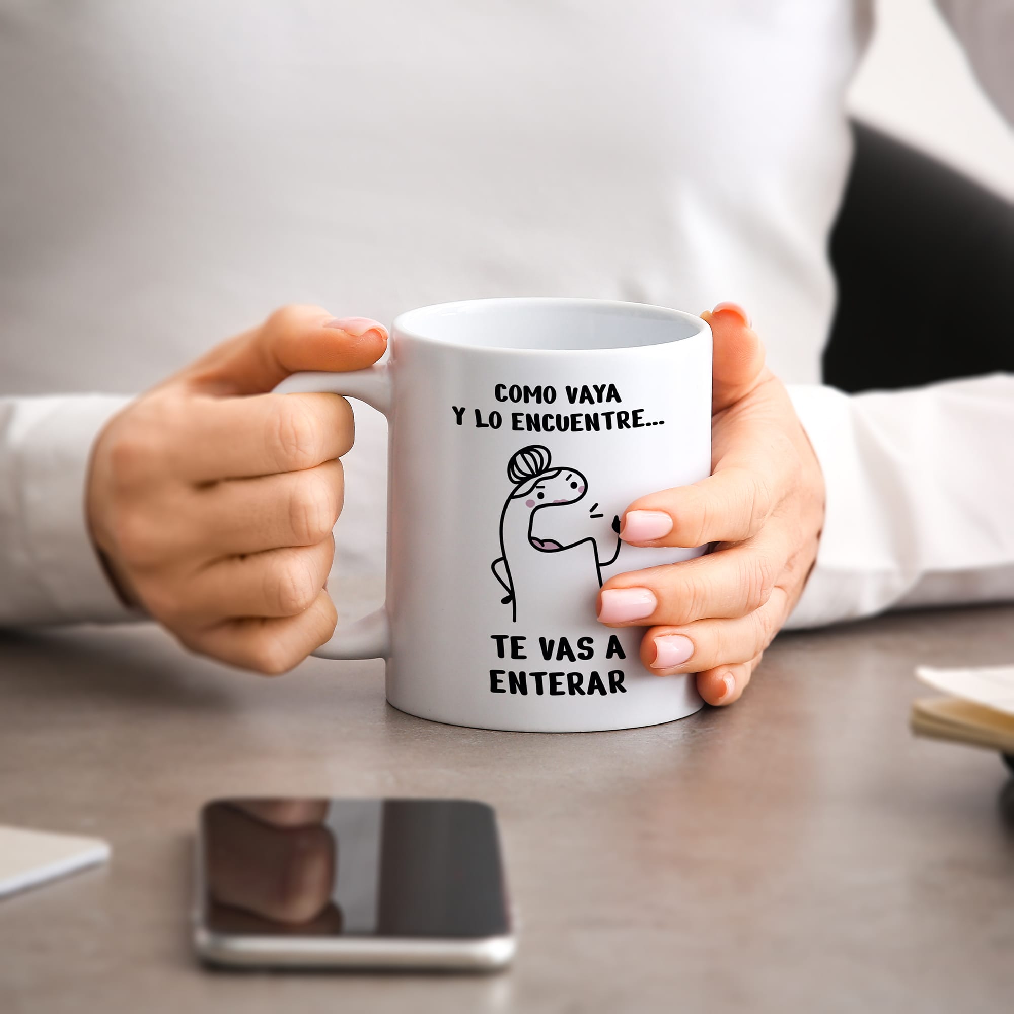 Taza Como vaya y lo encuentre