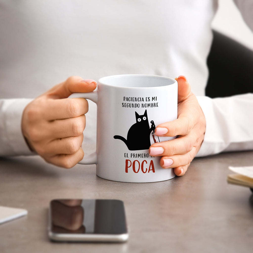 Taza Paciencia es mi segundo nombre