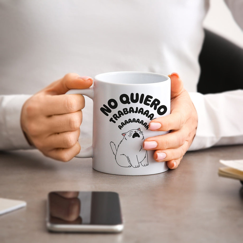 Taza No quiero trabajar