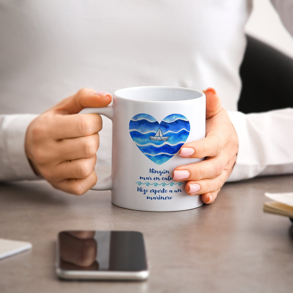 Taza Ningún mar en calma hizo experto a un marinero