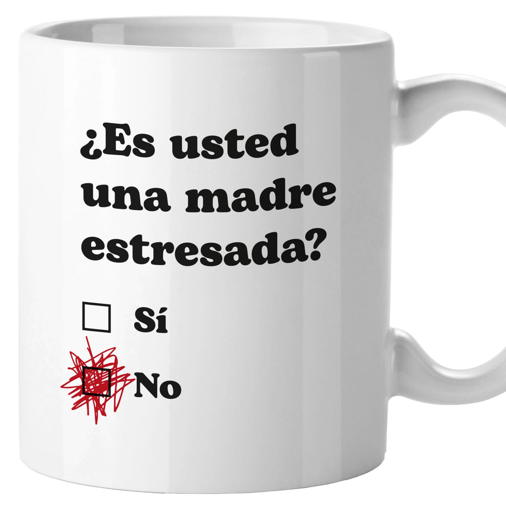 Taza Es usted una madre estresada?