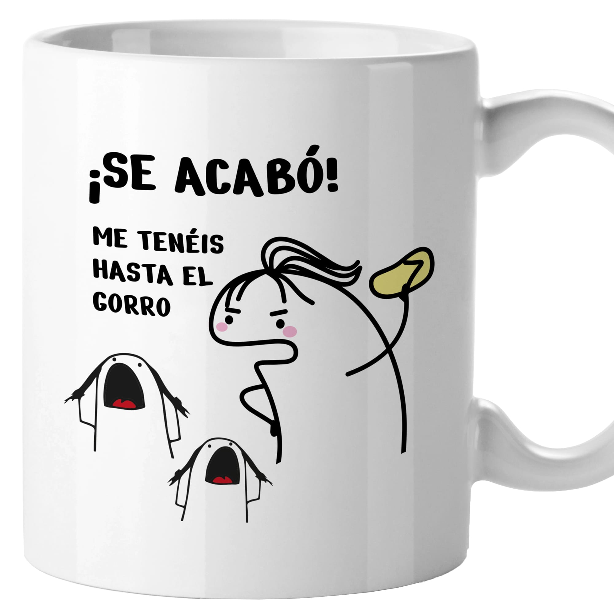 Taza Se acabó. Me tenéis hasta el gorro