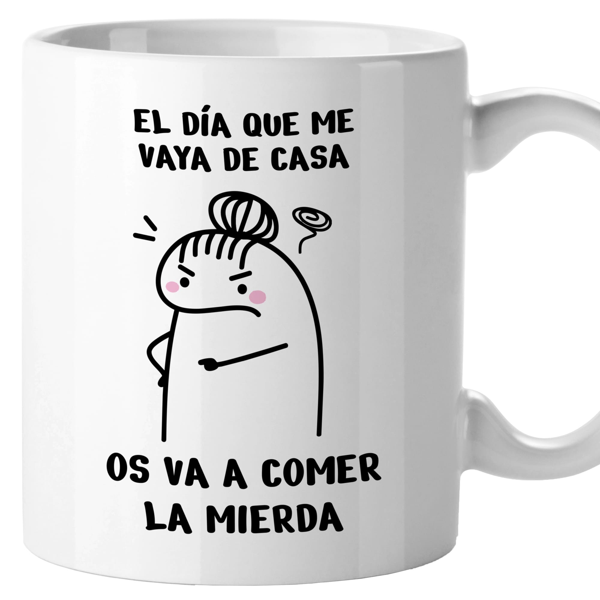 Taza El día que me vaya de casa os va a comer la mierda