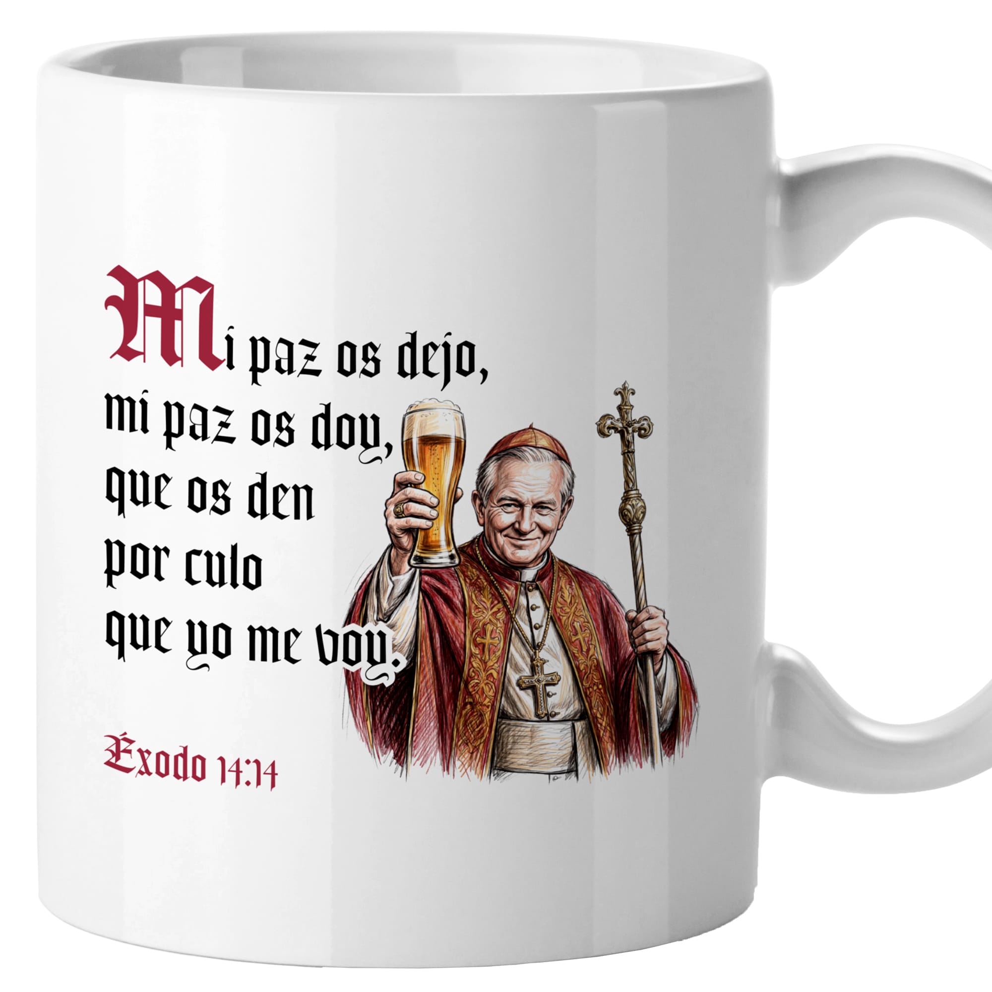 Taza Mi paz os dejo, mi paz os doy, que os den por culo que yo me voy