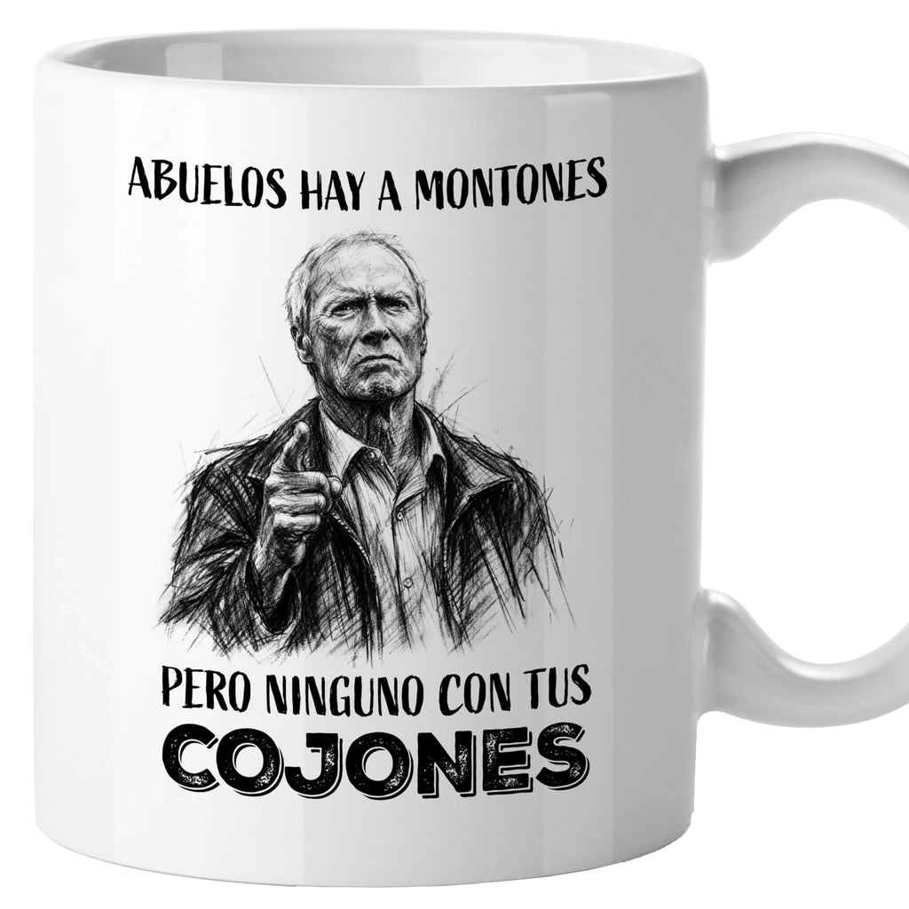 Taza Abuelos hay a montones pero ninguno con tus cojones