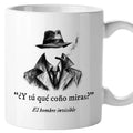 Taza ¿Y tú qué coño miras? El hombre invisible