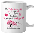 Taza Que todo lo bueno te siga, te encuentre, te abrace y se quede contigo (sakura)