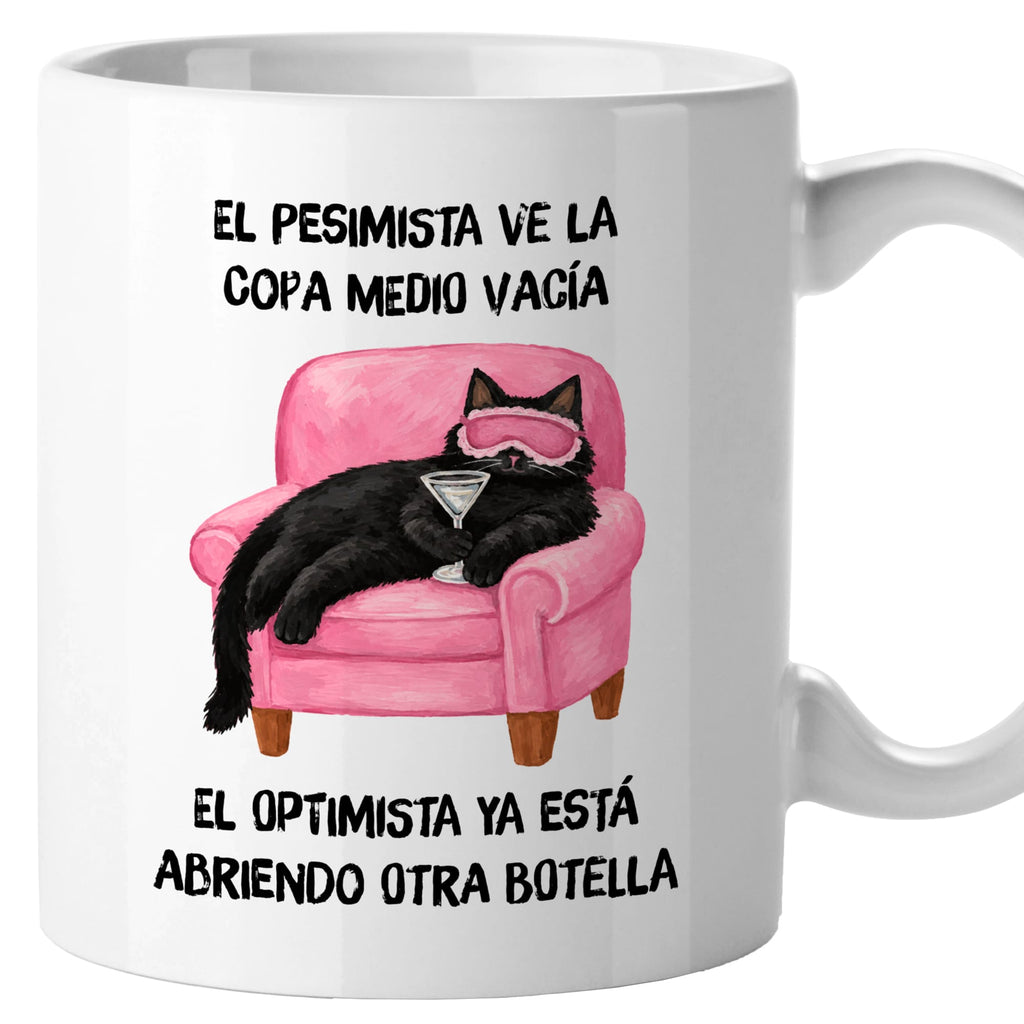 Taza El pesimista ve la copa medio vacía. El optimista ya está abriendo otra botella