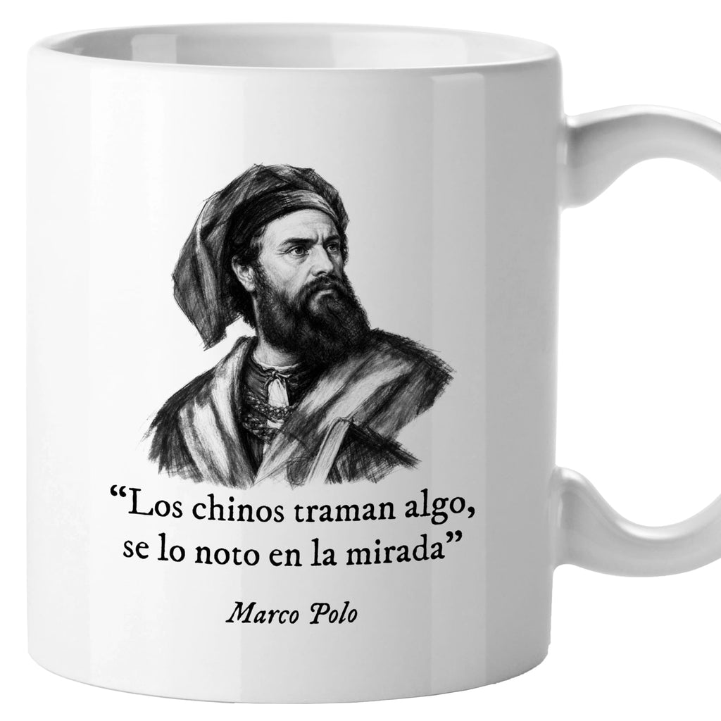 Taza Los chinos traman algo, se lo noto en la mirada. Marco Polo